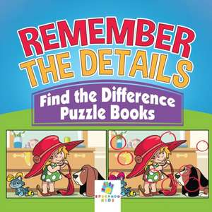 Remember the Details | Find the Difference Puzzle Books de Educando Kids