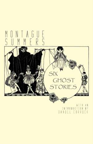 Six Ghost Stories de Montague Summers