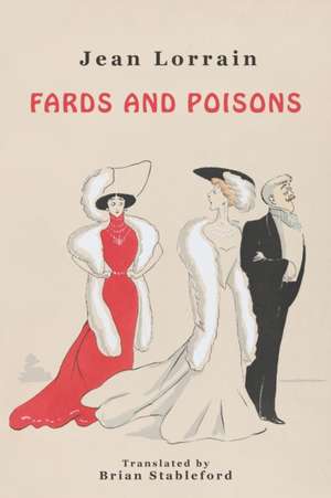 Fards and Poisons de Jean Lorrain