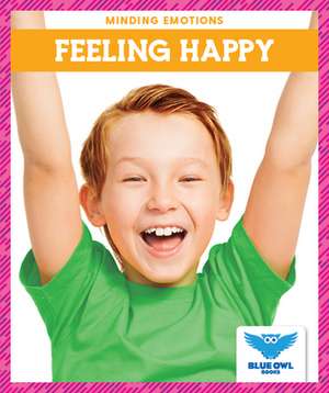 Feeling Happy de Bullis Amber Mlis