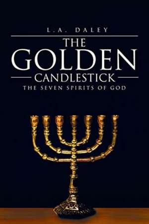 The Golden Candlestick de L. A. Daley