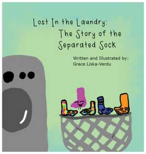 Lost in the Laundry de Grace Liska-Verdu