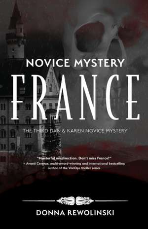 Novice Mystery - France de Donna Rewolinski