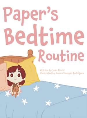 Paper's Bedtime Routine de Joan Riedel