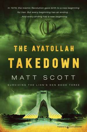 The Ayatollah Takedown de Matt Scott