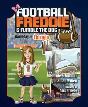 Football Freddie & Fumble the de Jonathan Witten