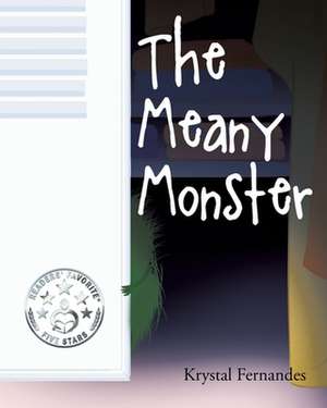 The Meany Monster de Krystal Fernandes