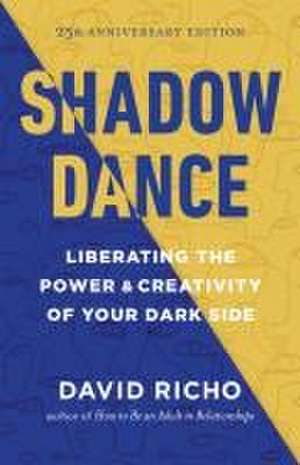 Shadow Dance de David Richo