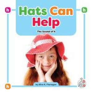 Hats Can Help: The Sound of H de Alice K Flanagan