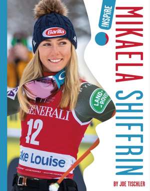 Mikaela Shiffrin de Joe Tischler