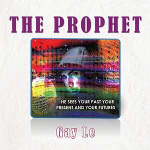 The Prophet de Gay Le