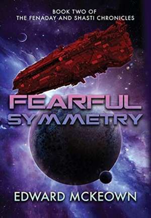 Fearful Symmetry de Edward F. McKeown