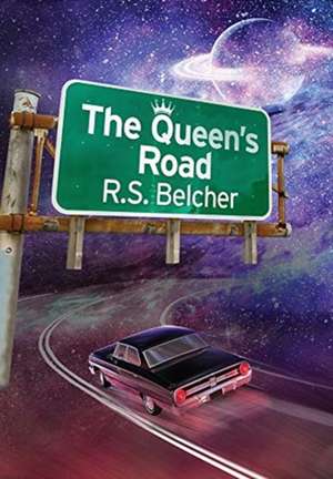 The Queen's Road de R. S. Belcher