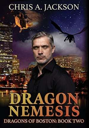 Dragon Nemesis de Chris A. Jackson