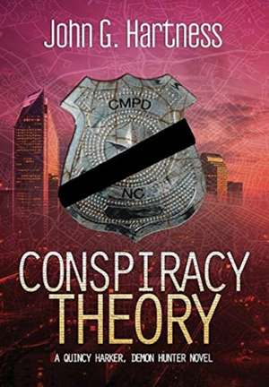 Conspiracy Theory de John G. Hartness