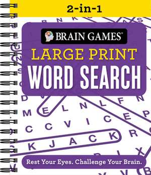 Brain Games 2-In-1 - Large Print Word Search de Publications International Ltd