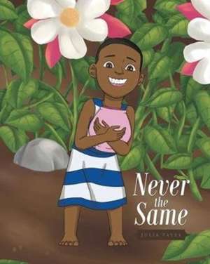 Never the Same de Julia Taves