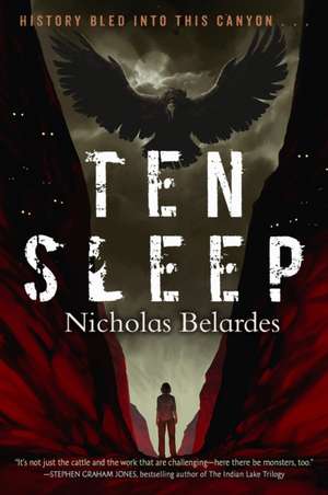Ten Sleep de Nicholas Belardes