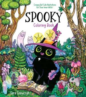 Spooky Coloring Book de Sara Szewczyk