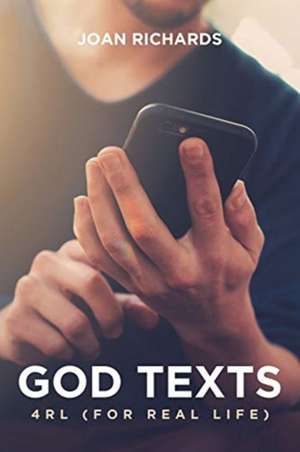 God Texts de Joan Richards