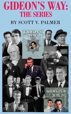 GIDEON'S WAY de Scott V. Palmer