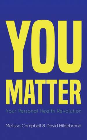 You Matter de Melissa Campbell