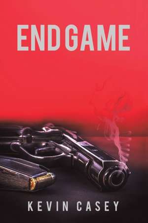 End Game de Kevin Casey