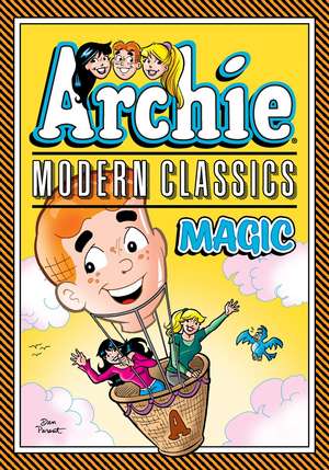 Archie: Modern Classics Magic de Archie Superstars