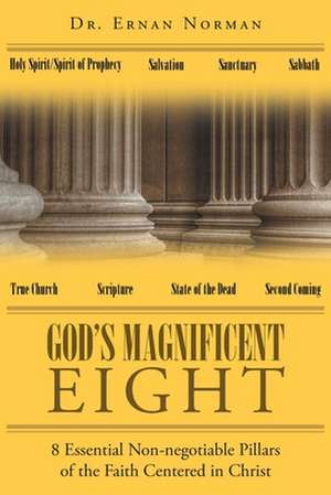 God's Magnificent Eight de E r n a n N o r m a n