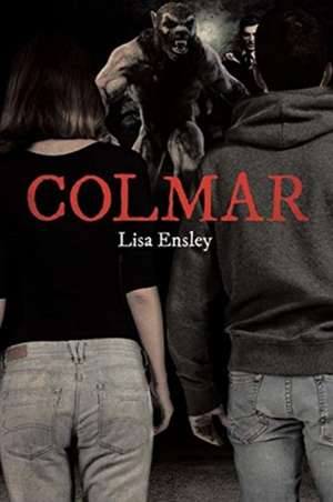 Colmar de Lisa Ensley