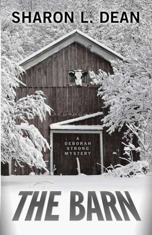 The Barn de Sharon L. Dean