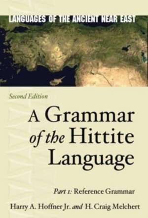 Melchert, H: Grammar of the Hittite Language de H. Craig Melchert