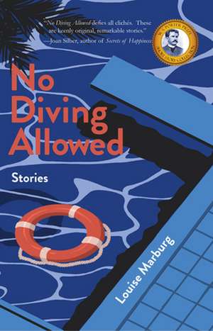 No Diving Allowed de Louise Marburg