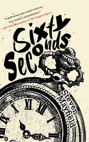 Sixty Seconds de Steven Mayfield