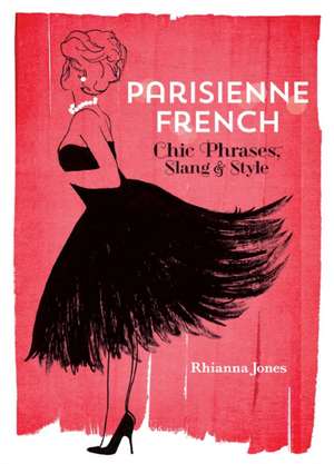 Parisienne French de Rhianna Jones