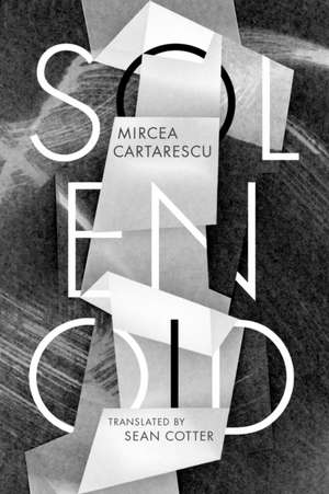 Solenoid de Mircea Cartarescu