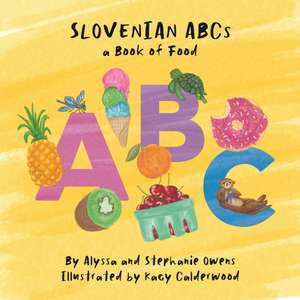 Slovenian ABCs de Stephanie Owens