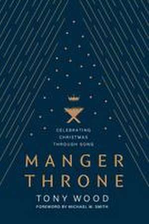 Manger Throne de Michael W. Smith