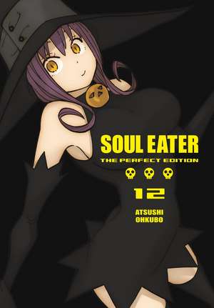 Soul Eater: The Perfect Edition 12 de Ohkubo