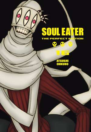 Soul Eater: The Perfect Edition 16 de Ohkubo