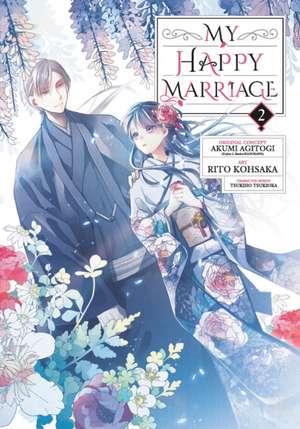 My Happy Marriage 02 de Akumi Agitogi