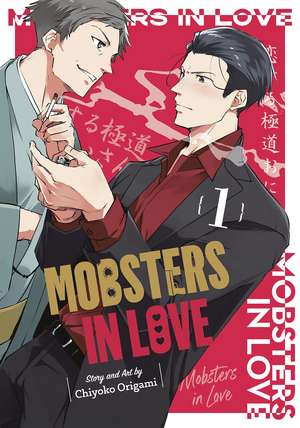 Mobsters in Love 01 de Chiyoko Origami