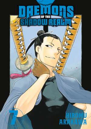 Daemons of the Shadow Realm 07 de Hiromu Arakawa