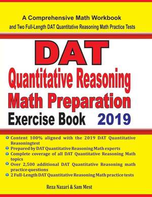 DAT Quantitative Reasoning Math Preparation Exercise Book de Reza Nazari