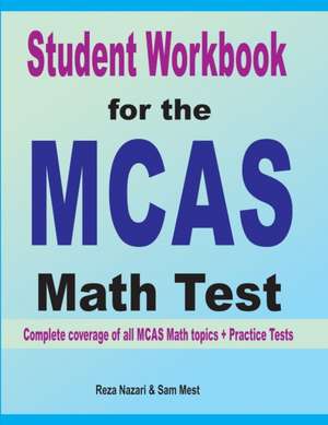 Student Workbook for the MCAS Math Test de Reza Nazari