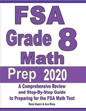 FSA Grade 8 Math Prep 2020 de Reza Nazari