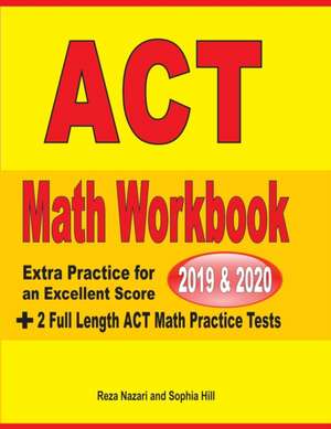 ACT Math Workbook 2019 & 2020 de Reza Nazari