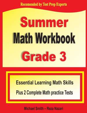 Summer Math Workbook Grade 3 de Michael Smith