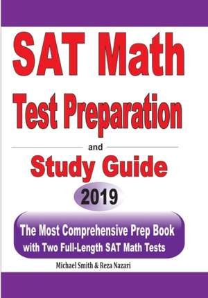 SAT Math Test Preparation and study guide de Reza Nazari