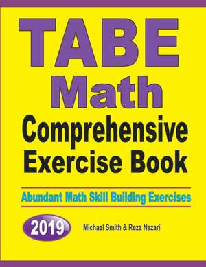 TABE Math Comprehensive Exercise Book de Michael Smith